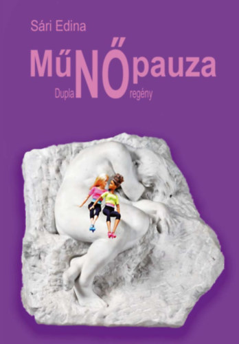 Sári Edina: MűNŐpauza antikvár