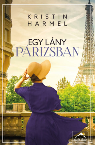 Kristin Harmel: Egy lány Párizsban könyv