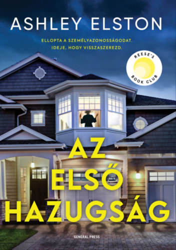 Ashley Elston: Az első hazugság e-Könyv