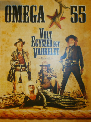 Kun Zsuzsa (szerk.): Omega 55 - Volt egyszer egy Vadkelet antikvár