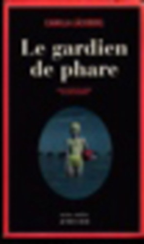 Camilla Läckberg: Le gardien de phare idegen