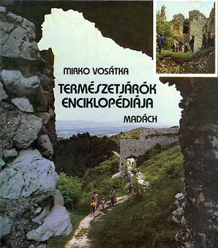 Mirko Vosátka: Természetjárók enciklopédiája antikvár