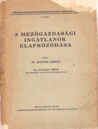 dr. Hantos László (szerk.): A mezőgazdasági ingatlanok elaprózódása (Zámoly község térképmelléklettel) antikvár
