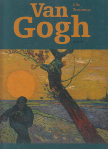 Gila Zsuzsanna: Van Gogh antikvár