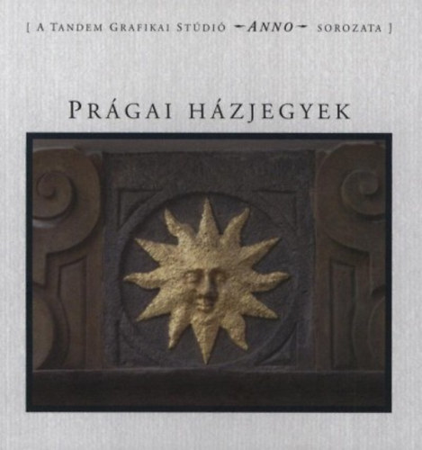 Prágai házjegyek (Anno sorozat) antikvár