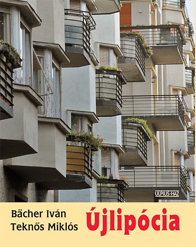 Bächer Iván: Újlipócia könyv