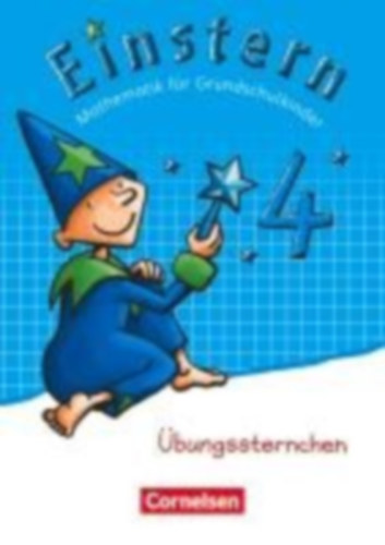 Maurach, Jutta - Bauer, Roland: Einstern 04. Übungssternchen. Übungsheft idegen