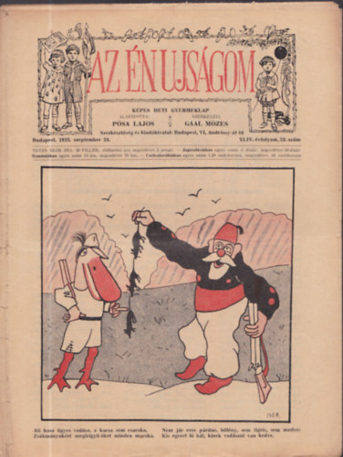 Pósa Lajos, Gaal Mózes: Az én ujságom - Képes heti gyermeklap - 1932-1933 (XLIV. évfolyam 1-19, 21-52 lapszámonként) antikvár
