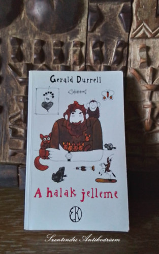 Gerald Durrell, Révbíró Tamás (ford.), Réber László (rajz.): A halak jelleme - Vidám könyvek sorozat, Réber László illusztrációival antikvár