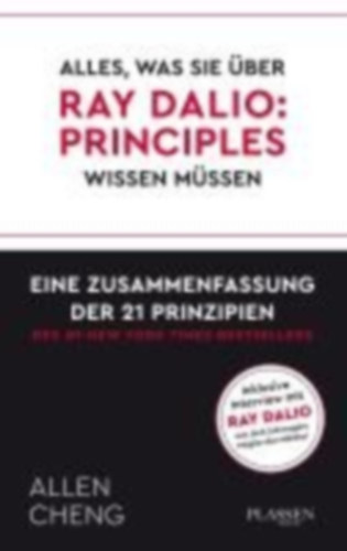 Cheng, Allen: Alles, was Sie über RAY DALIO: PRINICPLES wissen müssen: idegen