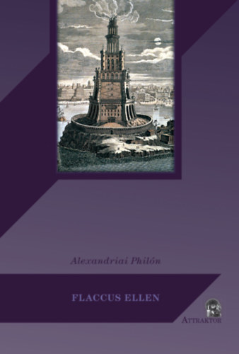 Alexandriai Philón: Flaccus ellen könyv
