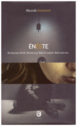 Niccoló Ammaniti: ÉNÉSTE - Én és te antikvár