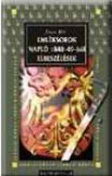 Jókai Mór: Emléksorok; Napló 1848-49-ből; Elbeszélések antikvár