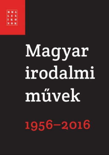 Magyar irodalmi művek 1956-2016 antikvár