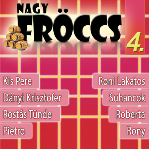 Nagyfröccs 4. - CD CD