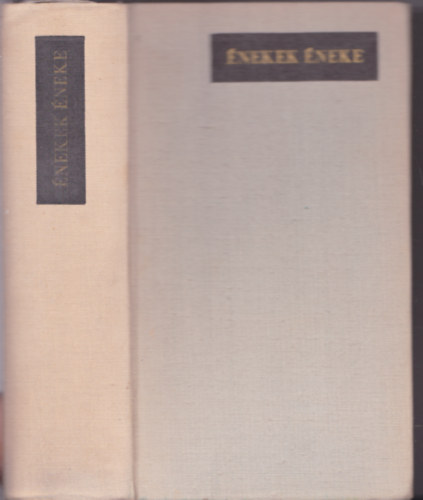 Vas István (vál. és szerk.): Énekek éneke. A világirodalom szerelmes verseiből. Második kiadás. antikvár