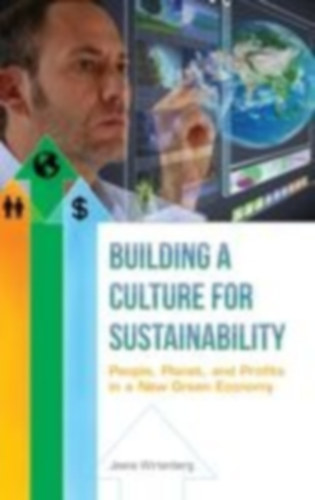 Wirtenberg, Jeana: Building a Culture for Sustainability idegen