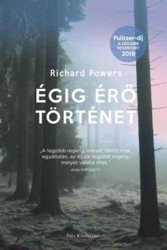 Richard Powers: Égig érő történet könyv
