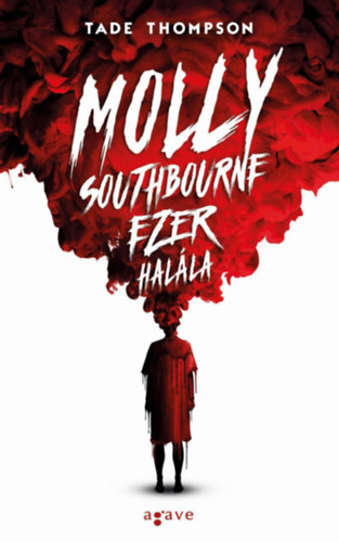 Tade Thompson: Molly Southbourne ezer halála e-Könyv