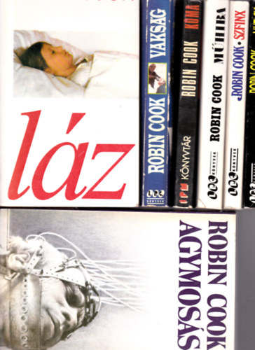 Robin Cook: 7 db Robin Cook könyv:Vakság+ Kóma + Műhiba + Szfinx + Mutáció + Agymosás + Láz antikvár