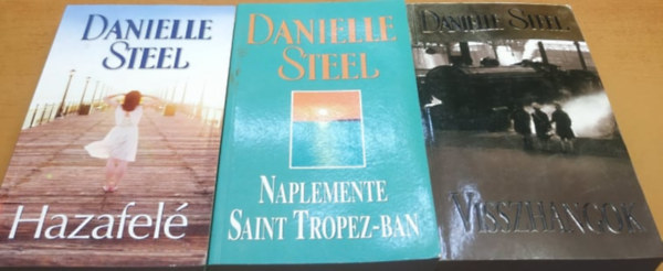 Danielle Steel: 3 db Danielle Steel: Hazafelé + Naplemente Saint Tropez-ban + Visszhangok antikvár