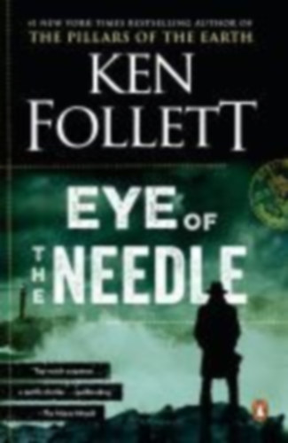 Follett, Ken: Eye of the Needle idegen