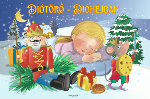 Tóth Anna: Diótörő - Dióhéjban könyv