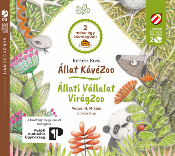 Kertész Erzsi, Vecsei H. Miklós: Álatt KávéZoo - Állati Vállalat VirágZoo - Vecsei H. Miklós előadásában (hangoskönyv) antikvár