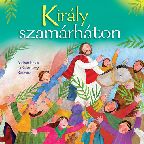James, Bethan: Király szamárháton antikvár