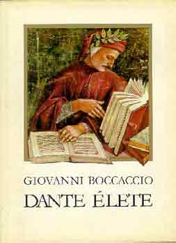 Giovanni Boccaccio: Dante élete | bookline