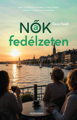Dora Heldt: Nők a fedélzeten könyv
