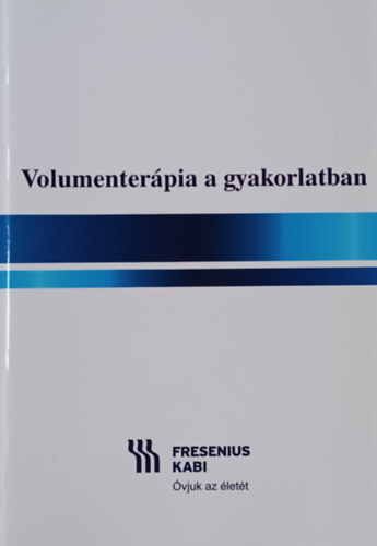 Főszerk.: Dr Vánkos László: Volumenterápia gyakorlatban antikvár
