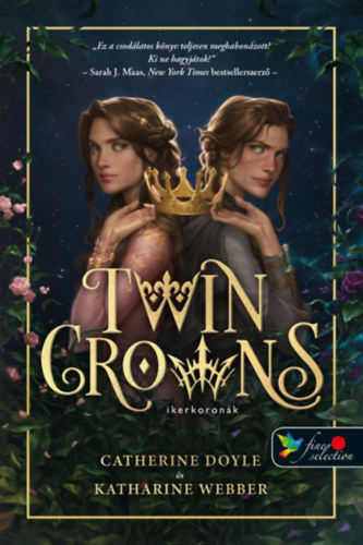 Catherine Doyle, Katherine Webber: Twin Crowns - Ikerkoronák antikvár