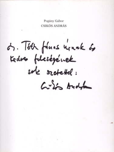 Pogány Gábor: Csikós András - Dedikált antikvár