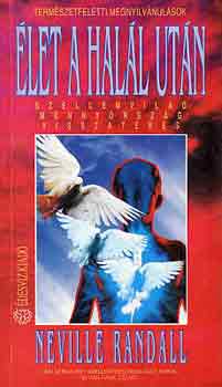 Neville Randall: Élet a halál után antikvár