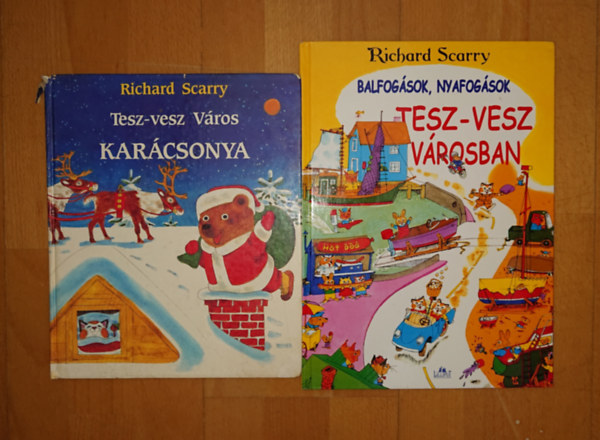Richard Scarry: 2 Tesz-vesz város könyv: Tesz-vesz város karácsonya, Balfogások, nyafogások Tesz-vesz városban antikvár