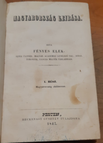 Fényes Elek: Magyarország leírása antikvár