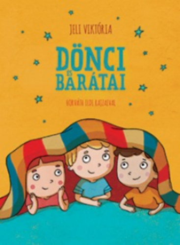 Dönci és barátai – Jeli Viktória