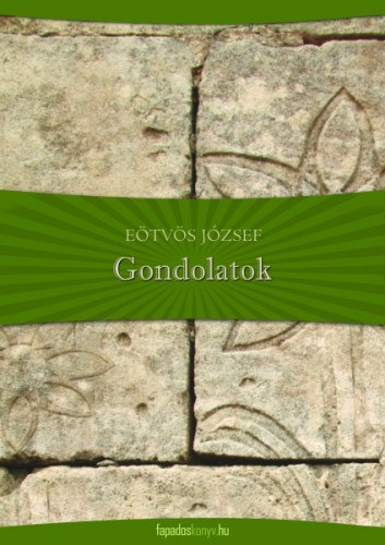 Eötvös József: Gondolatok e-Könyv