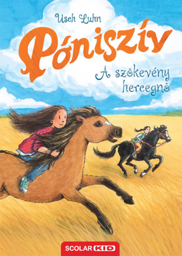 Usch Luhn: Póniszív - A szökevény hercegnő könyv
