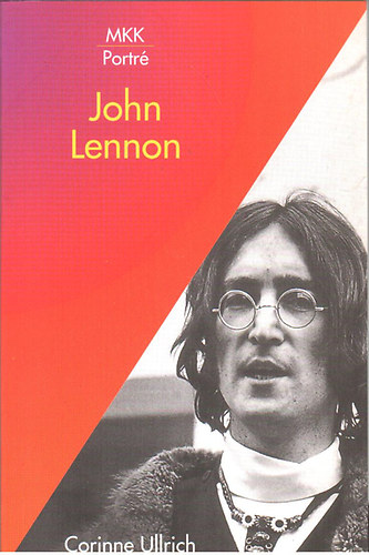 Corinne Ullrich: John Lennon antikvár