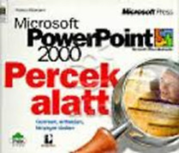 Park Könyvkiadó: Percek alatt: Microsoft Power Point 2000 antikvár