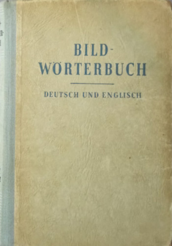 Bildwörterbuch (Deutsch und Englisch) antikvár