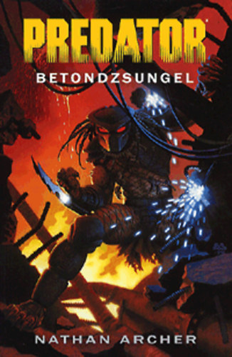 Nathan Archer: Predator: Betondzsungel könyv