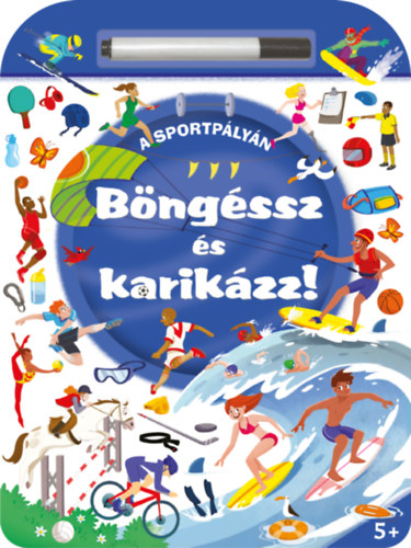 Böngéssz és karikázz! - A sportpályán könyv