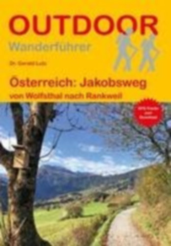 Lutz, Gerald: Österreich: Jakobsweg idegen