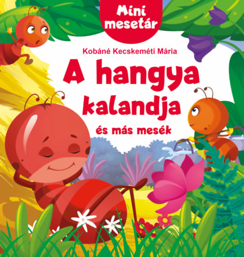 Mini mesetár - A hangya kalandja és más mesék akciós termékkép 1