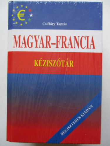Csiffáry Tamás: Magyar-Francia, Francia-Magyar kéziszótár I-II