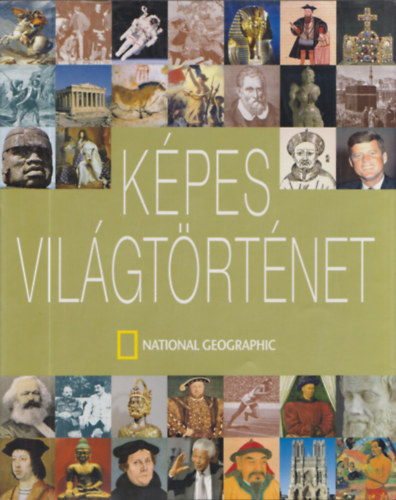 Kevin Mulroy: Képes világtörténet (National Geographic) antikvár