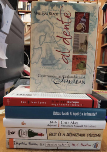 M. C. Beaton, Diane Mott Davidson, Jakob Arjouni, Kolozsi László, Nan & Ivan Lyons, William Black: 6 db Gasztró-krimi: Agatha Raisin és a spenótos halpite; Goldy és a svédasztalos gyilkosság; Chez Max (Vacsorázz Maxnál, Párizsban!; Ki köpött a krémesbe?; Ki öli meg Európa nagy konyhafőnökeit?; Al dente (Gasztronómiai kalandozások Itáliában) antikvár